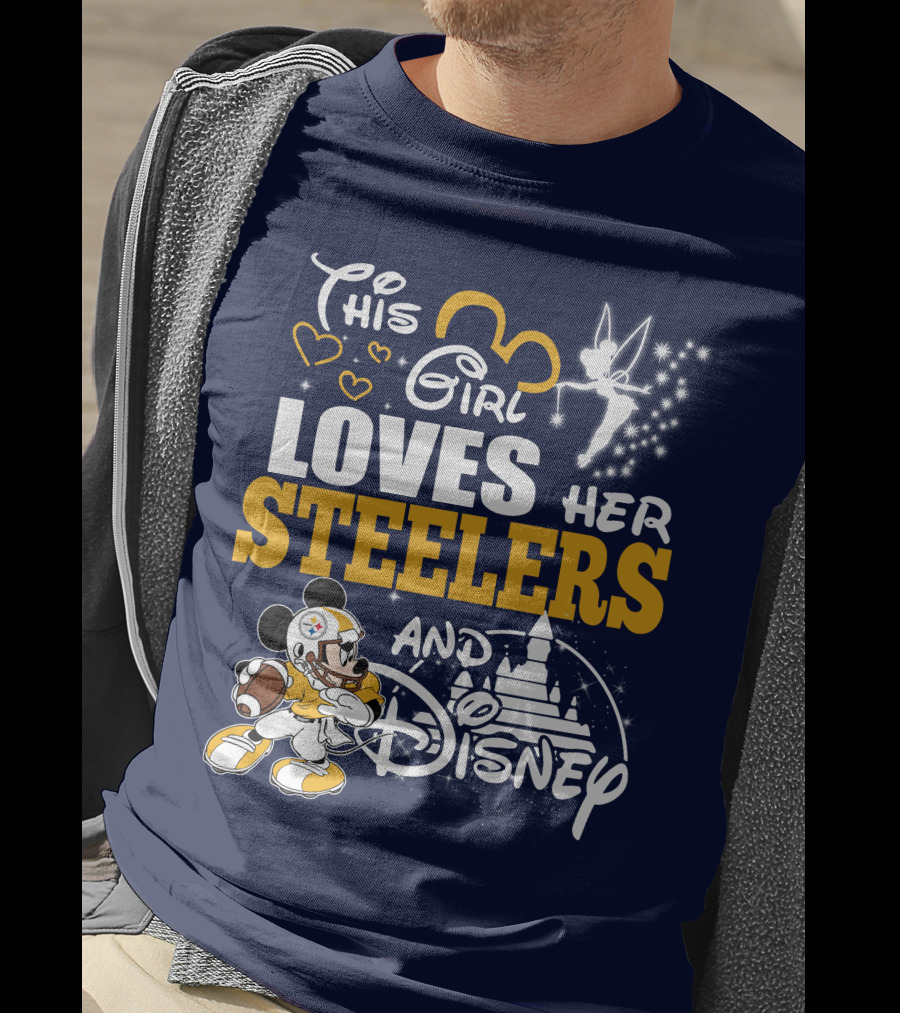 This Girl Loves Her Pittsburgh Steelers And Disney T-Shirt