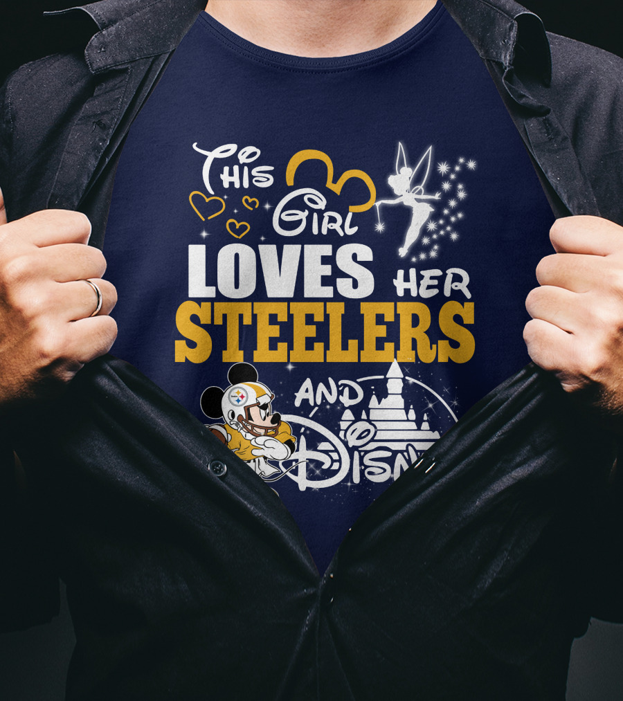 This Girl Loves Her Pittsburgh Steelers And Disney T-Shirt