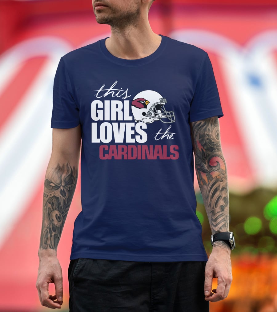 This Girl Loves The Arizona Cardinals Helmet T-Shirt