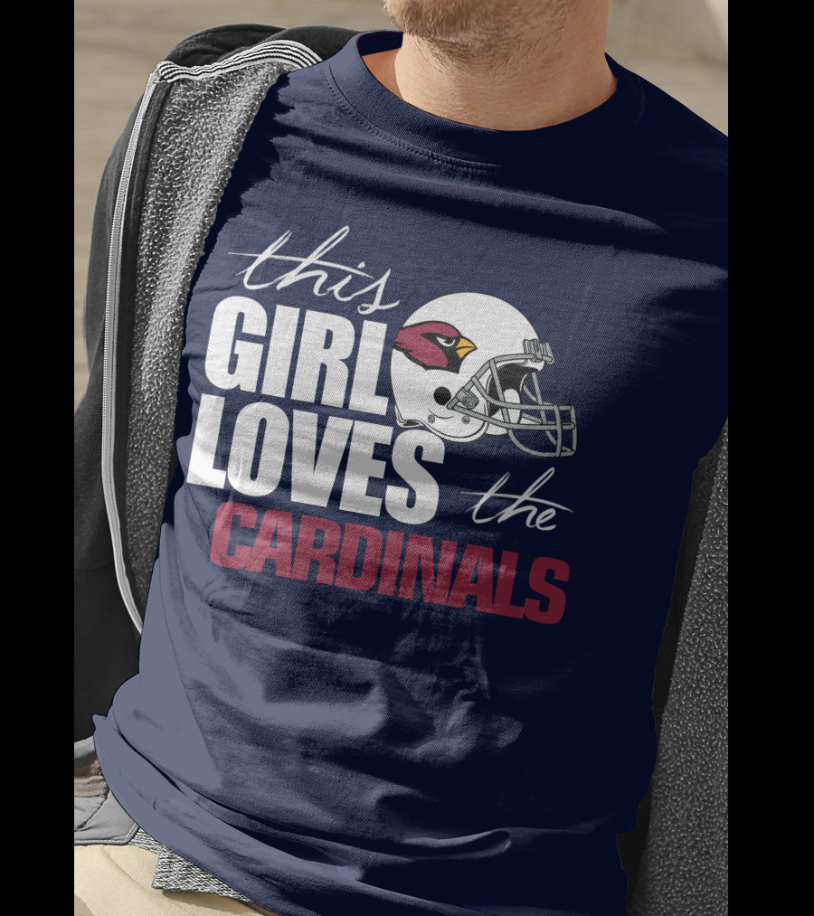 This Girl Loves The Arizona Cardinals Helmet T-Shirt
