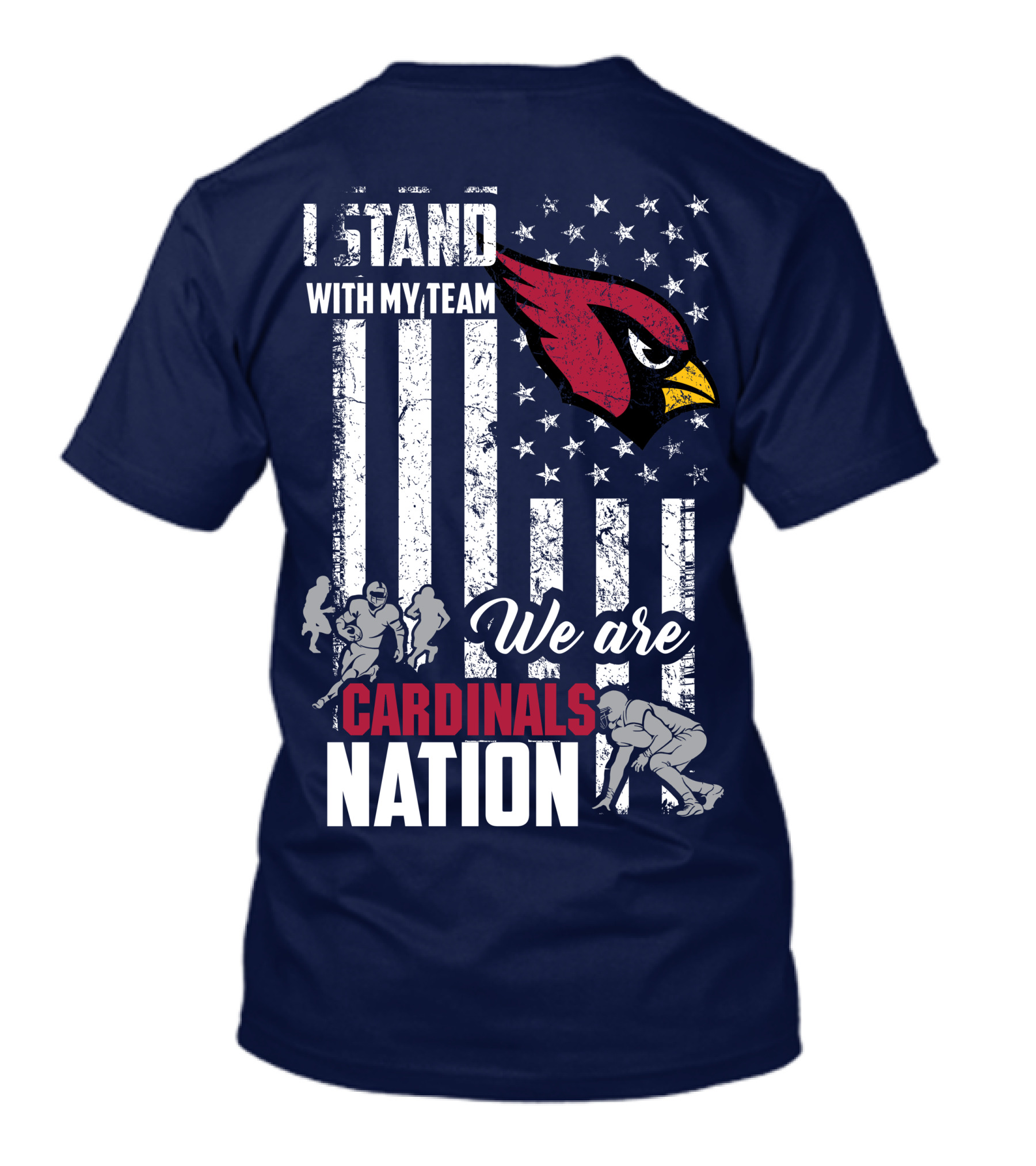 I Stand With My Team We Are Cardinals Nation Arizona Cardinals T-Shirt