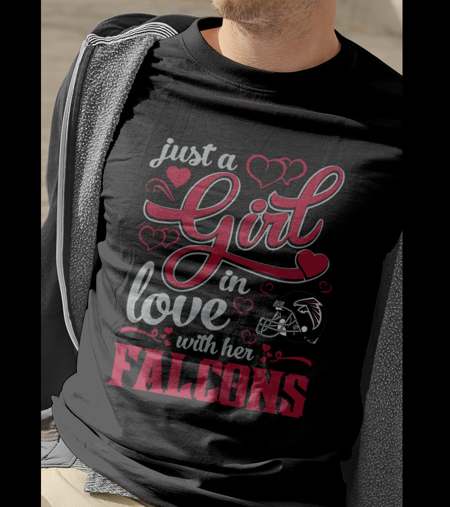 Just A Girl In Love With Her Atlanta Falcons T-Shirt