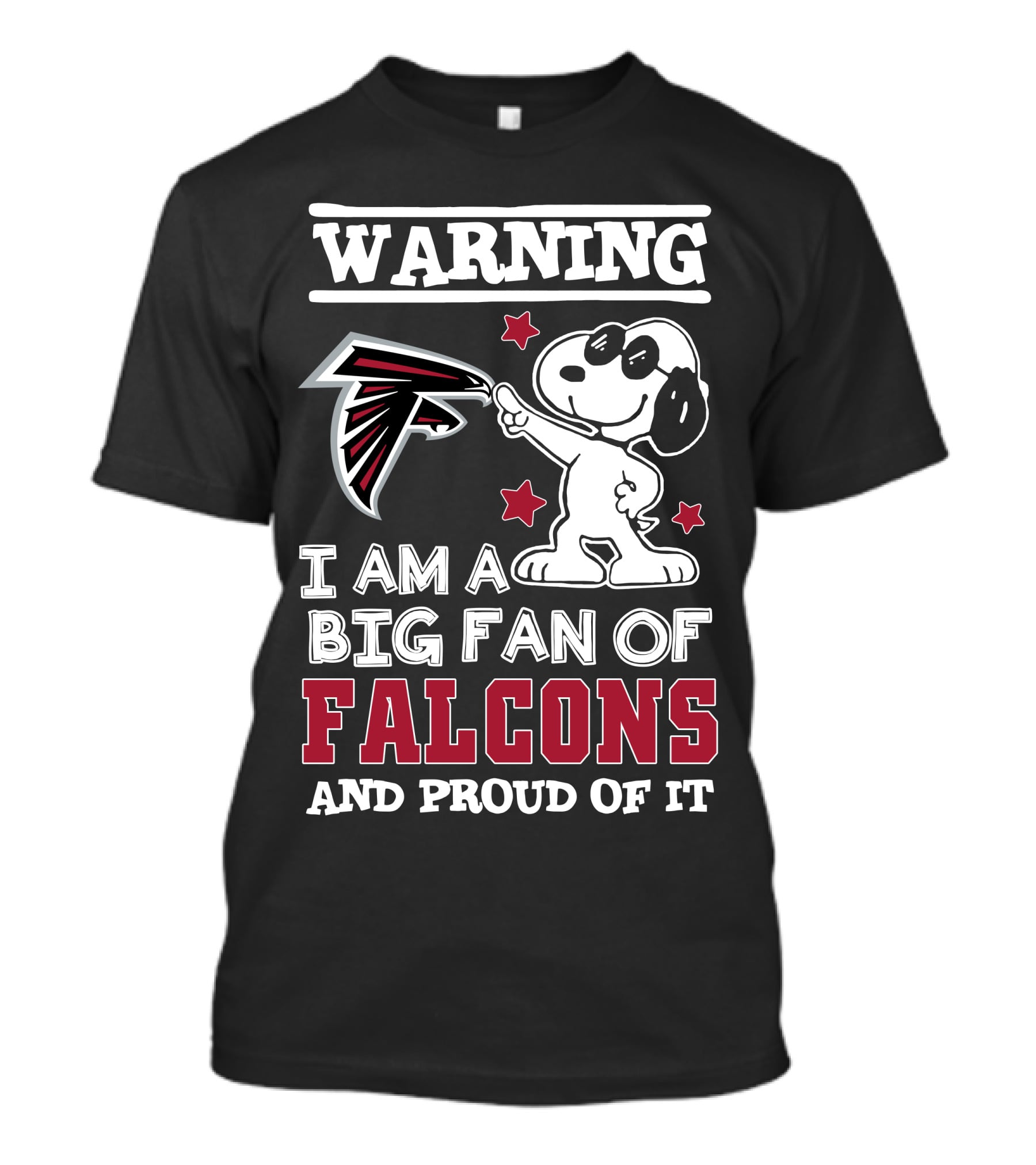 Warning I Am A Big Fan Of Falcons And Proud Of It Atlanta Falcons T-Shirt