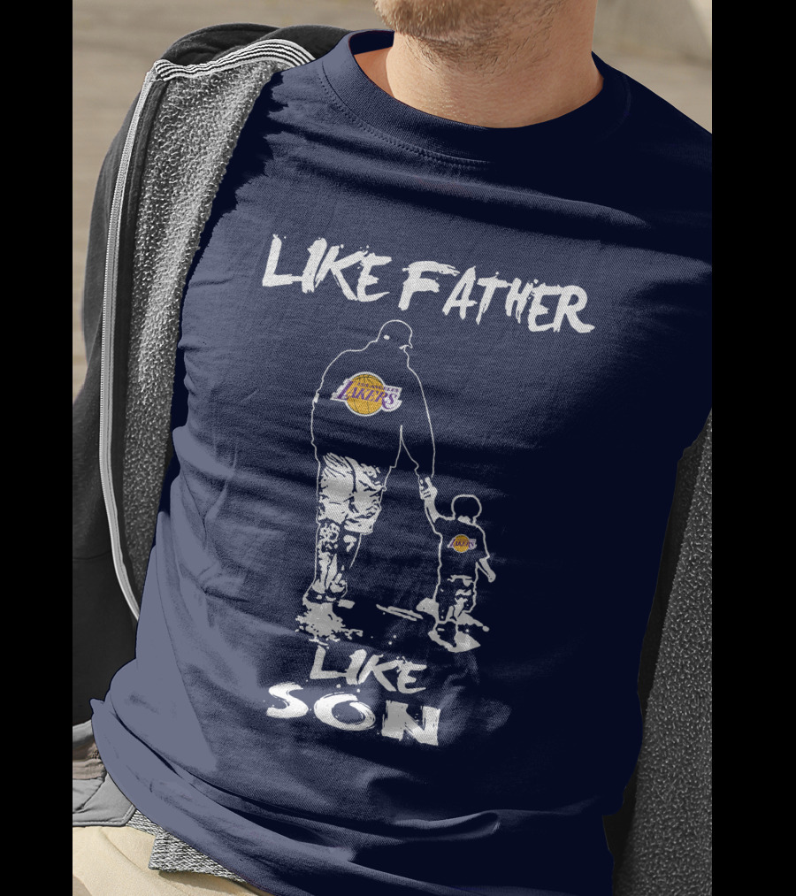Like Father Like Son Los Angeles Lakers T-Shirt