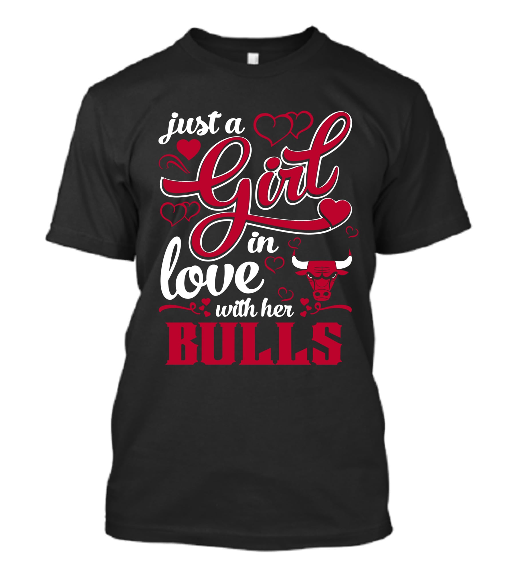 Just A Girl In Love With Her Chicago Bulls T-Shirt