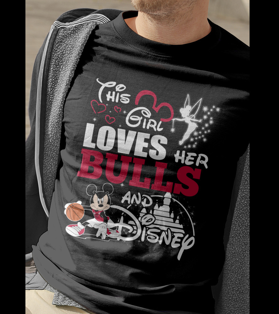 This Girl Loves Her Bulls And Disney T-Shirt