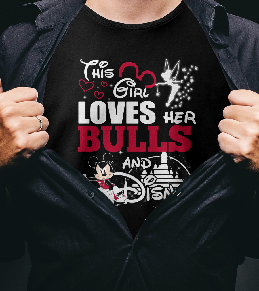This Girl Loves Her Bulls And Disney T-Shirt