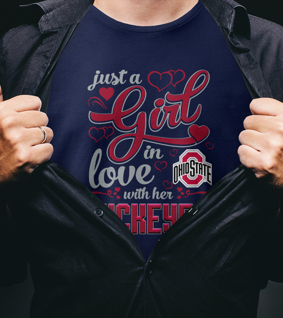 Just A Girl In Love With Her Ohio State Buckeyes T-Shirt