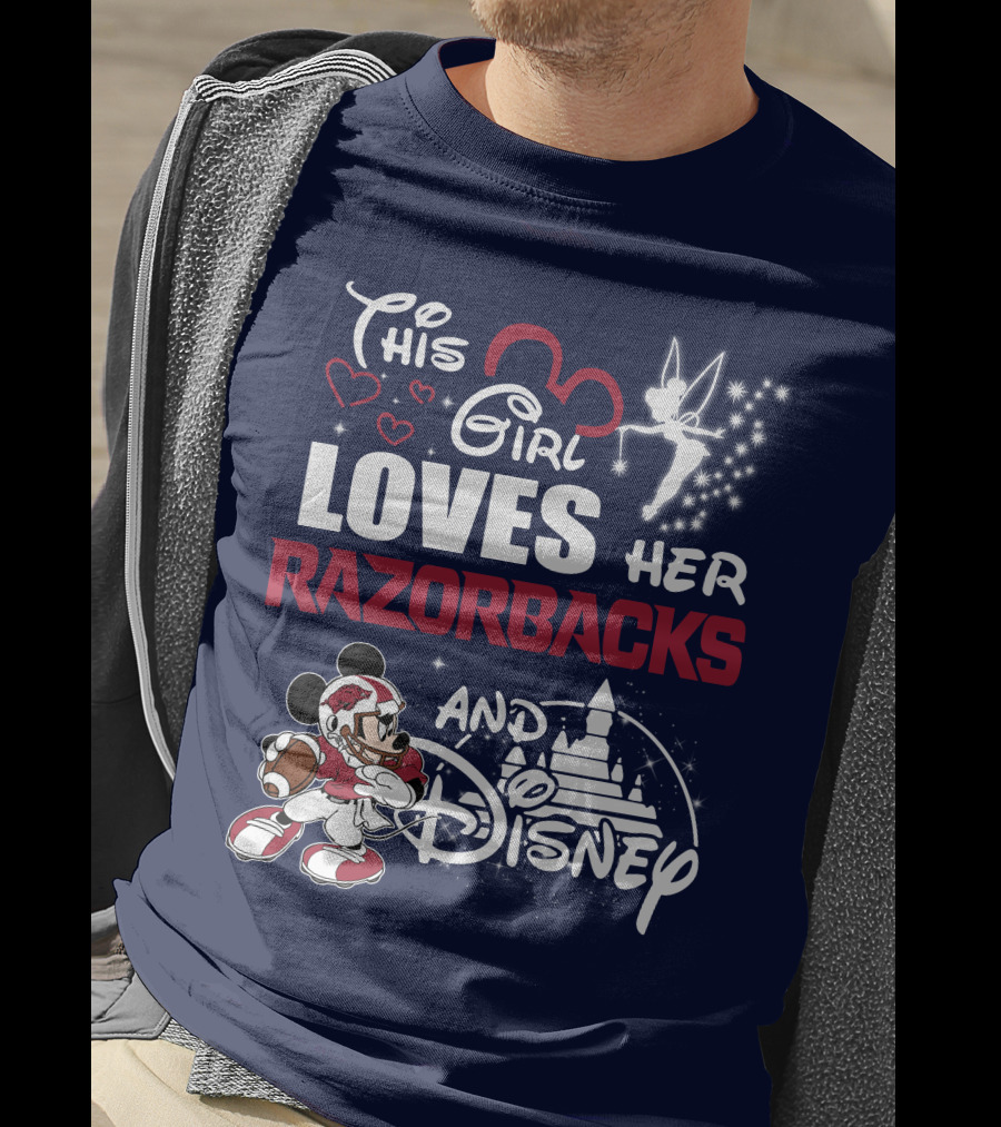 This Girl Loves Her Razorbacks And Disney T-Shirt