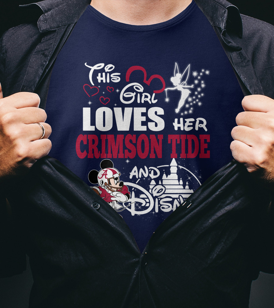 This Girl Loves Her Crimson Tide And Disney T-Shirt
