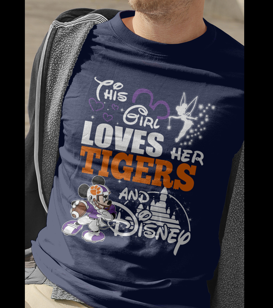 This Girl Loves Her Clemson Tigers And Disney T-Shirt