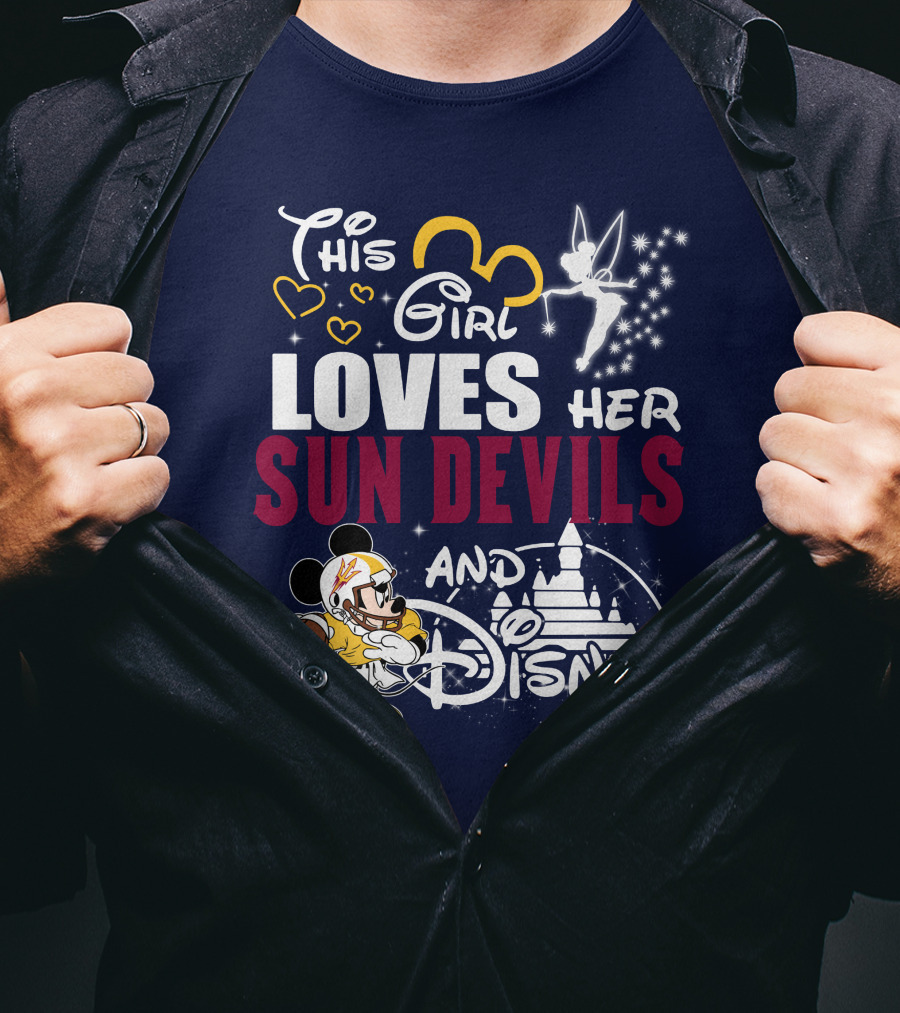 This Girl Loves Her Sun Devils And Disney T-Shirt