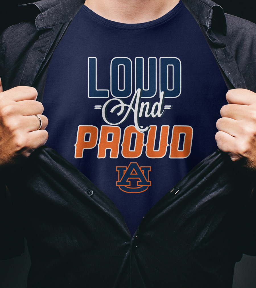 Loud And Proud Auburn Tigers T-Shirt