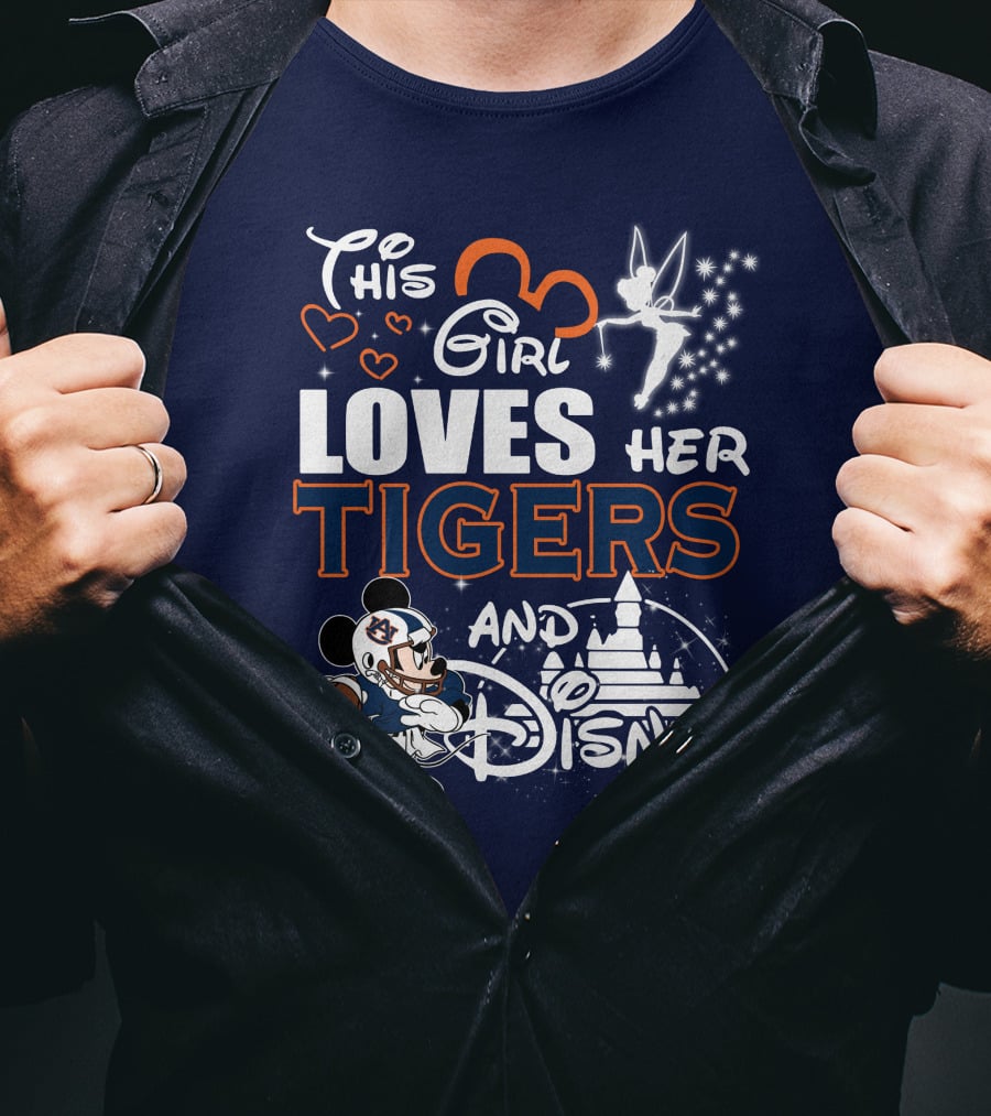This Girl Loves Her Auburn Tigers And Disney T-Shirt