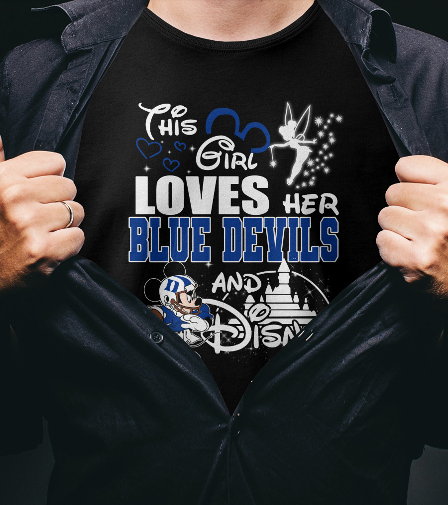 This Girl Loves Her Duke Blue Devils And Disney T-Shirt