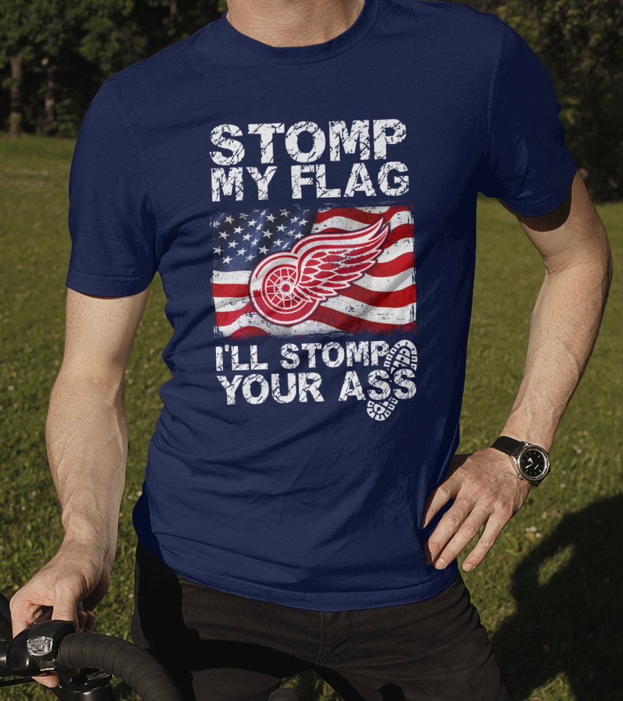 Stomp My Flag Detroit Redwings American Flag T-Shirt