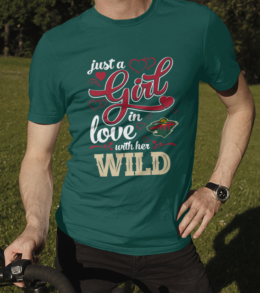 Just A Girl In Love With Her Minnesota Wild T-Shirt
