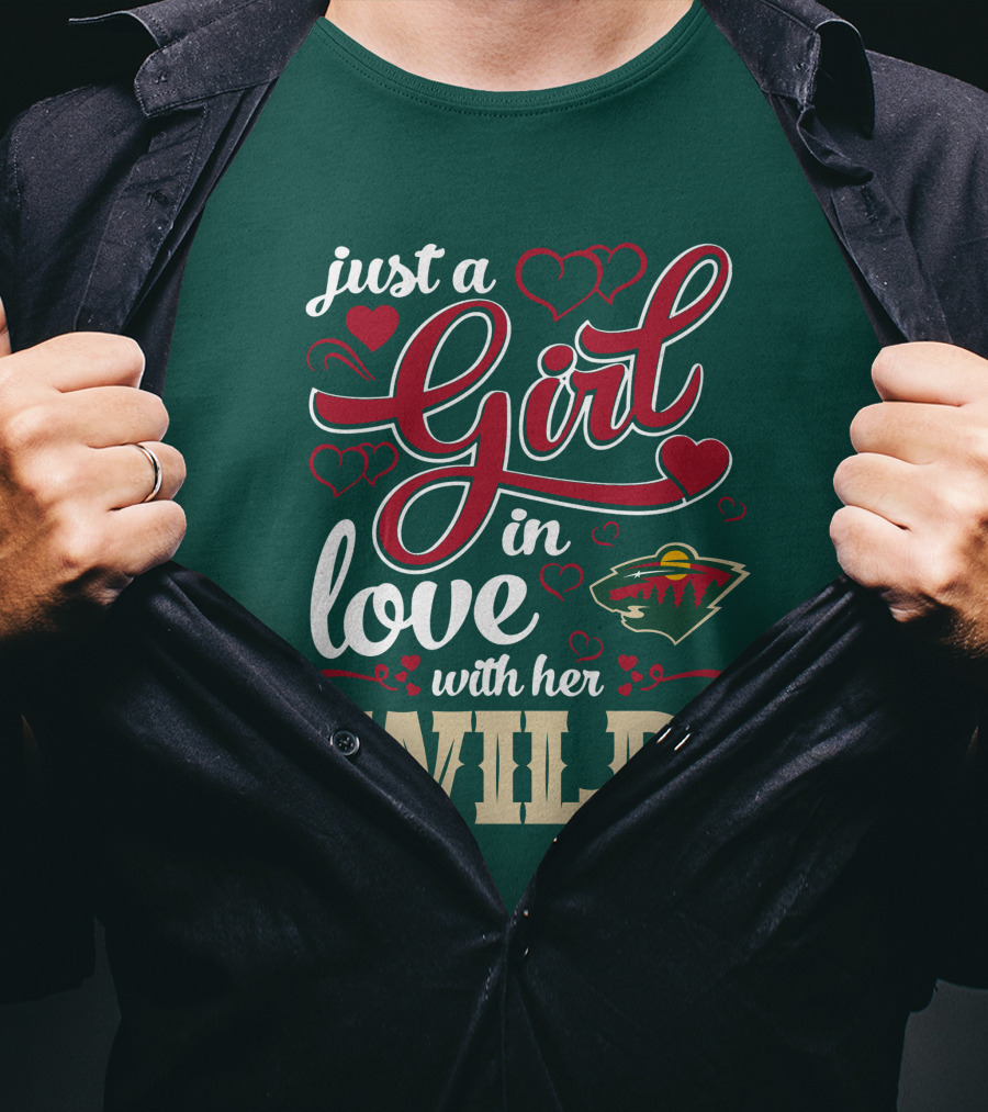 Just A Girl In Love With Her Minnesota Wild T-Shirt