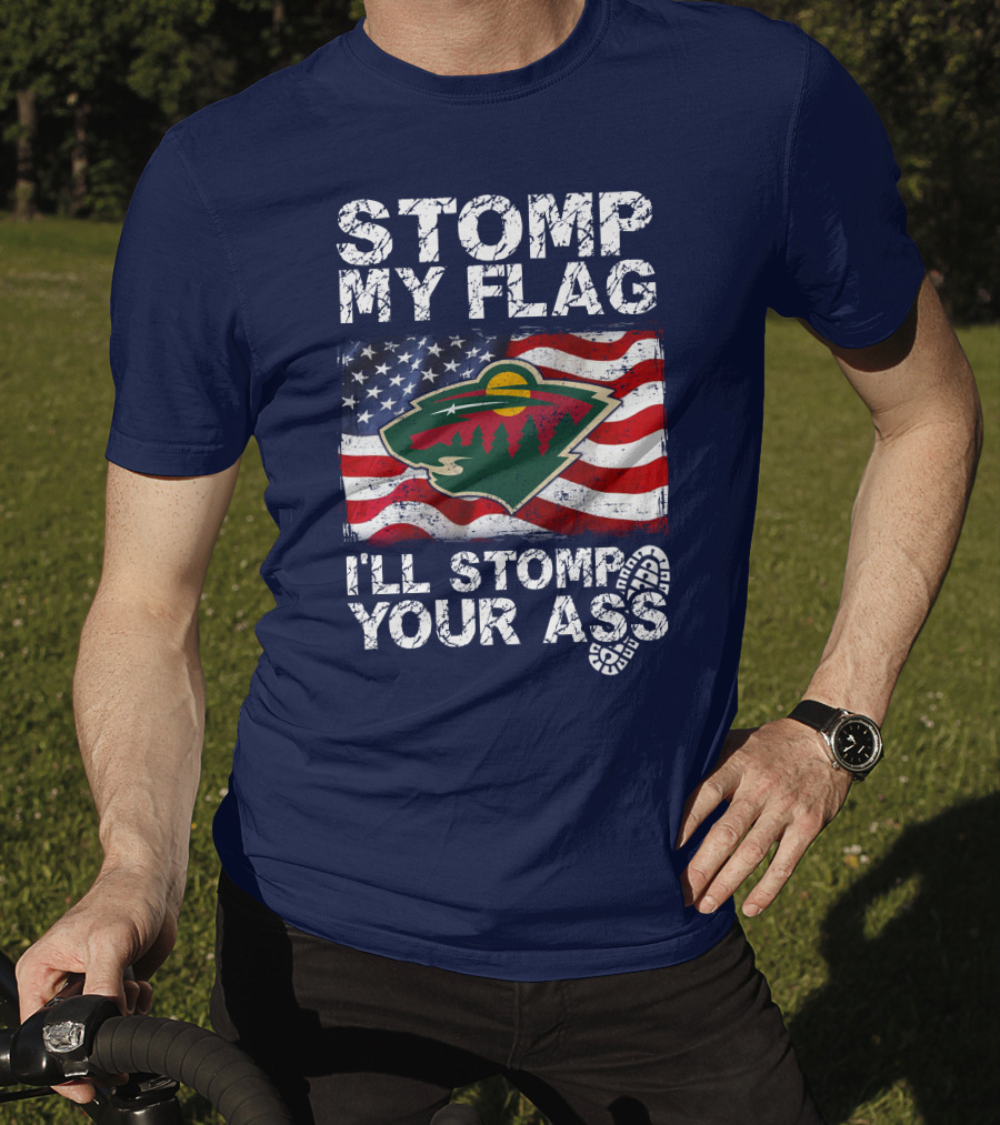 Minnesota Wild Stomp My Flag American Flag Logo Stomp Your Ass T-Shirt