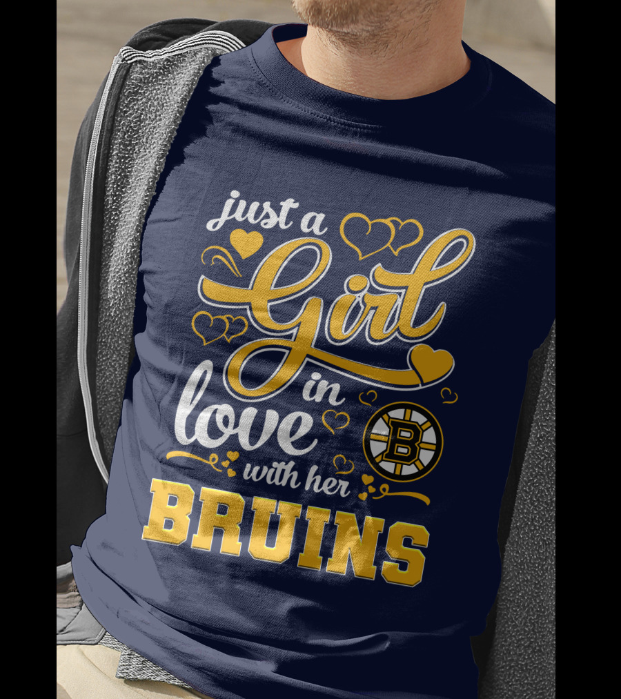 Just A Girl In Love With Her Boston Bruins T-Shirt