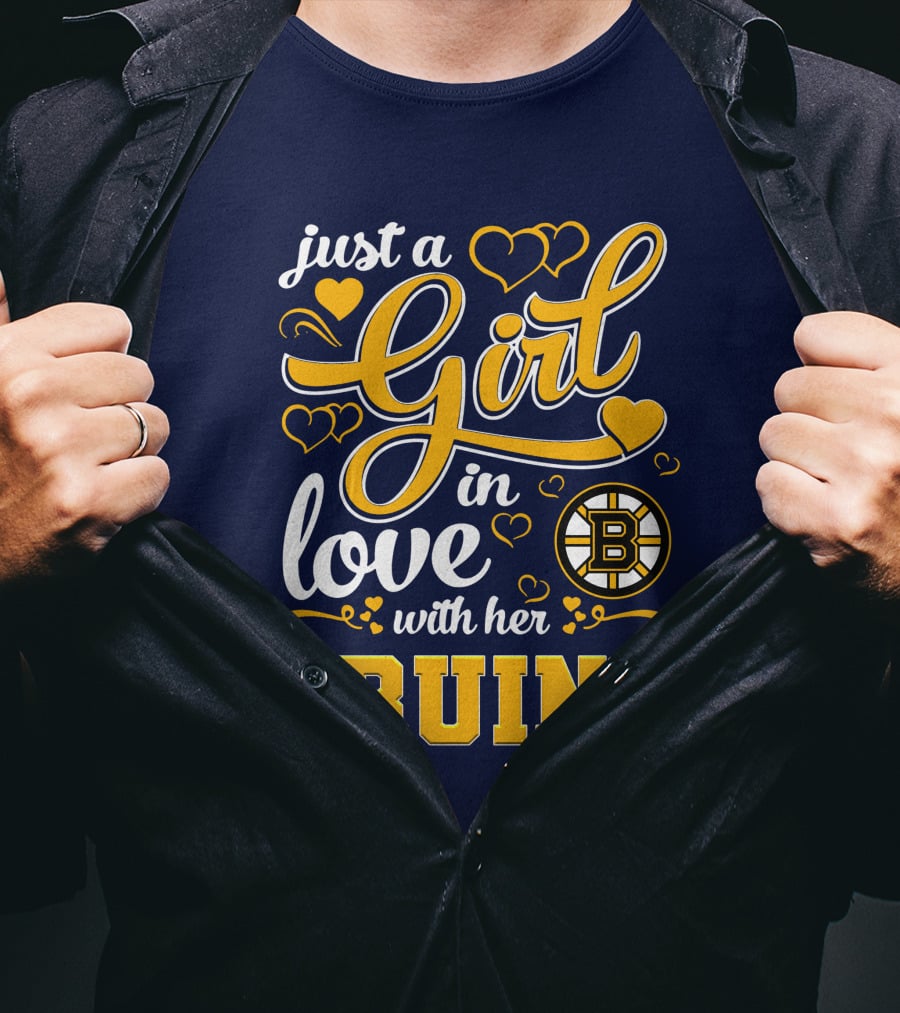 Just A Girl In Love With Her Boston Bruins T-Shirt