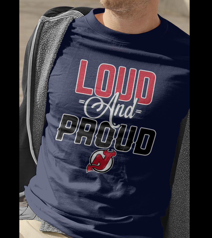 New Jersey Devils Loud And Proud T-Shirt