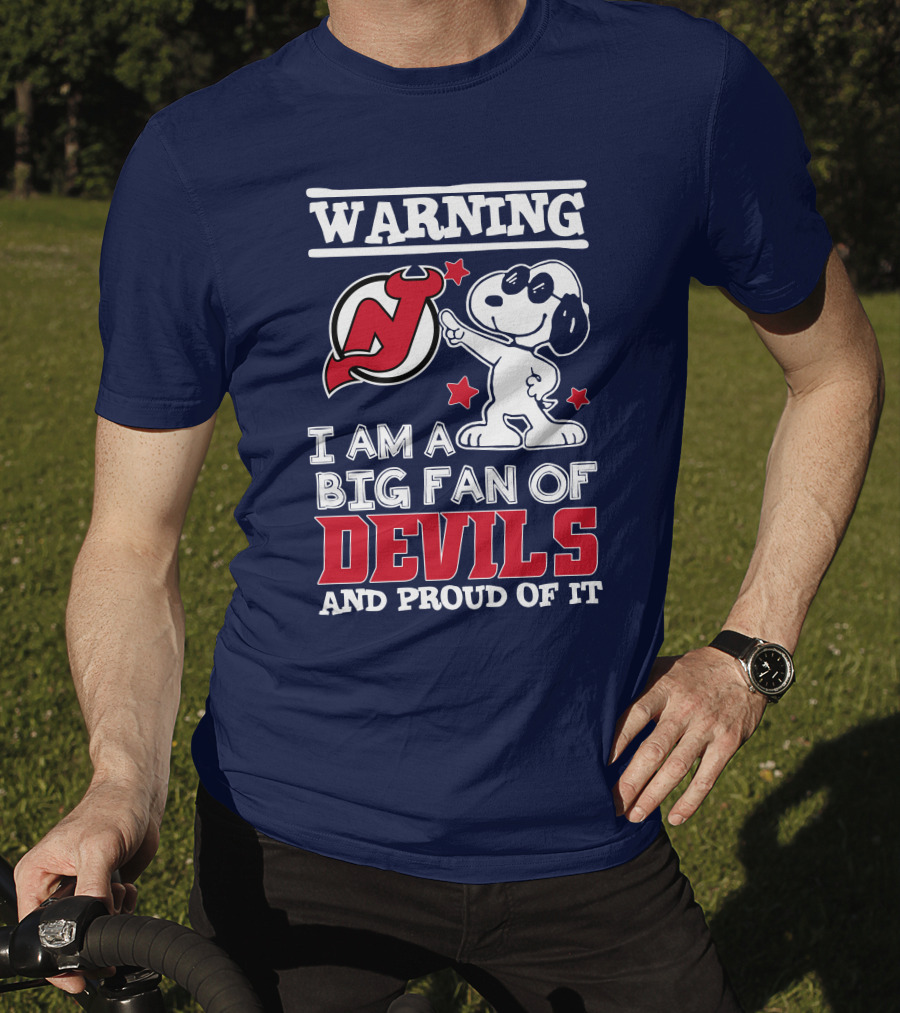 Warning New Jersey Devils Big Fan And Proud Of It T-Shirt