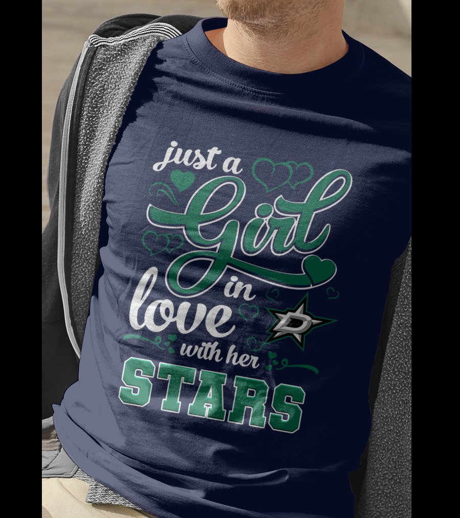 Just A Girl In Love With Her Dallas Stars T-Shirt