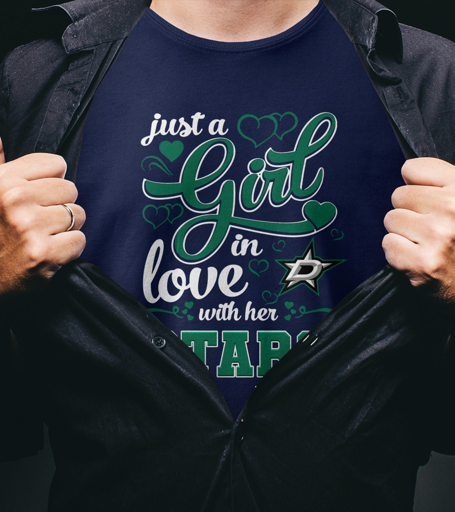 Just A Girl In Love With Her Dallas Stars T-Shirt