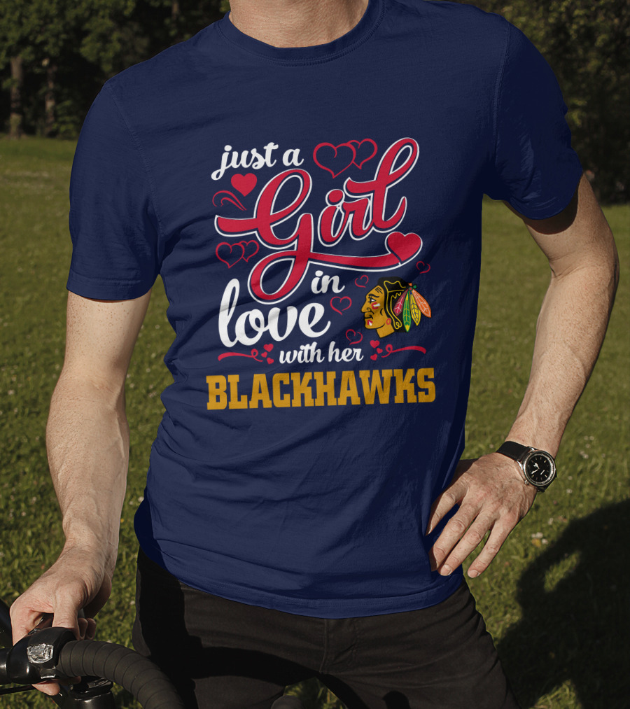 Just A Girl In Love With Her Chicago Blackhawks T-Shirt