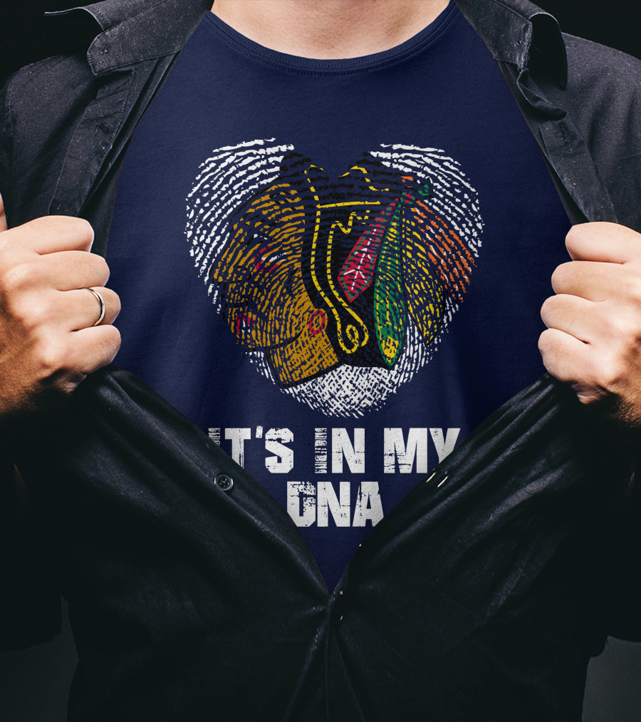 Chicago Blackhawks It's In My Dna T-Shirt