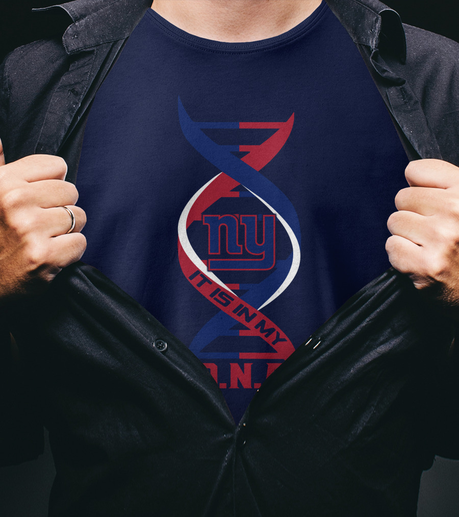 New York Giants It Is In My Dna T-Shirt