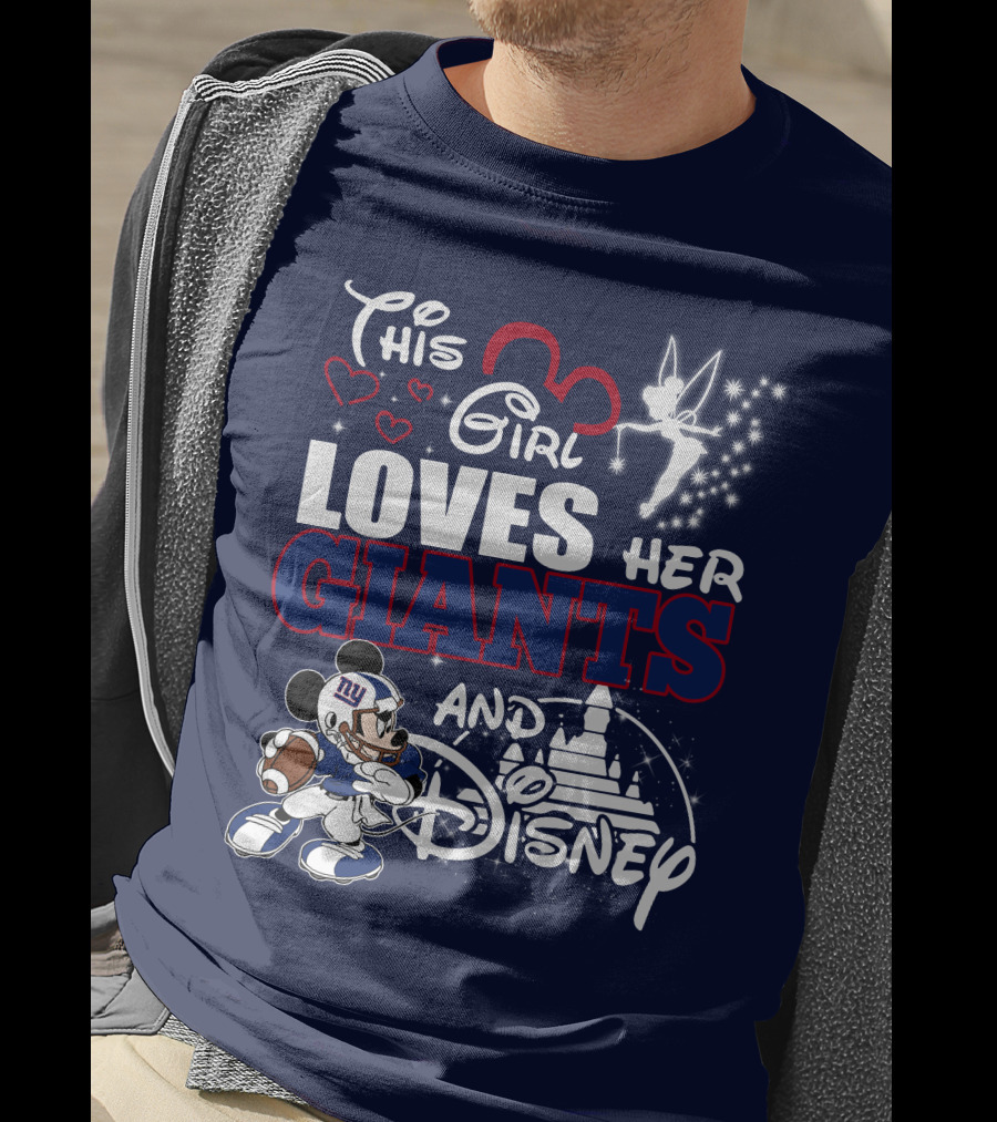 This Girl Loves Her Giants And Disney T-Shirt