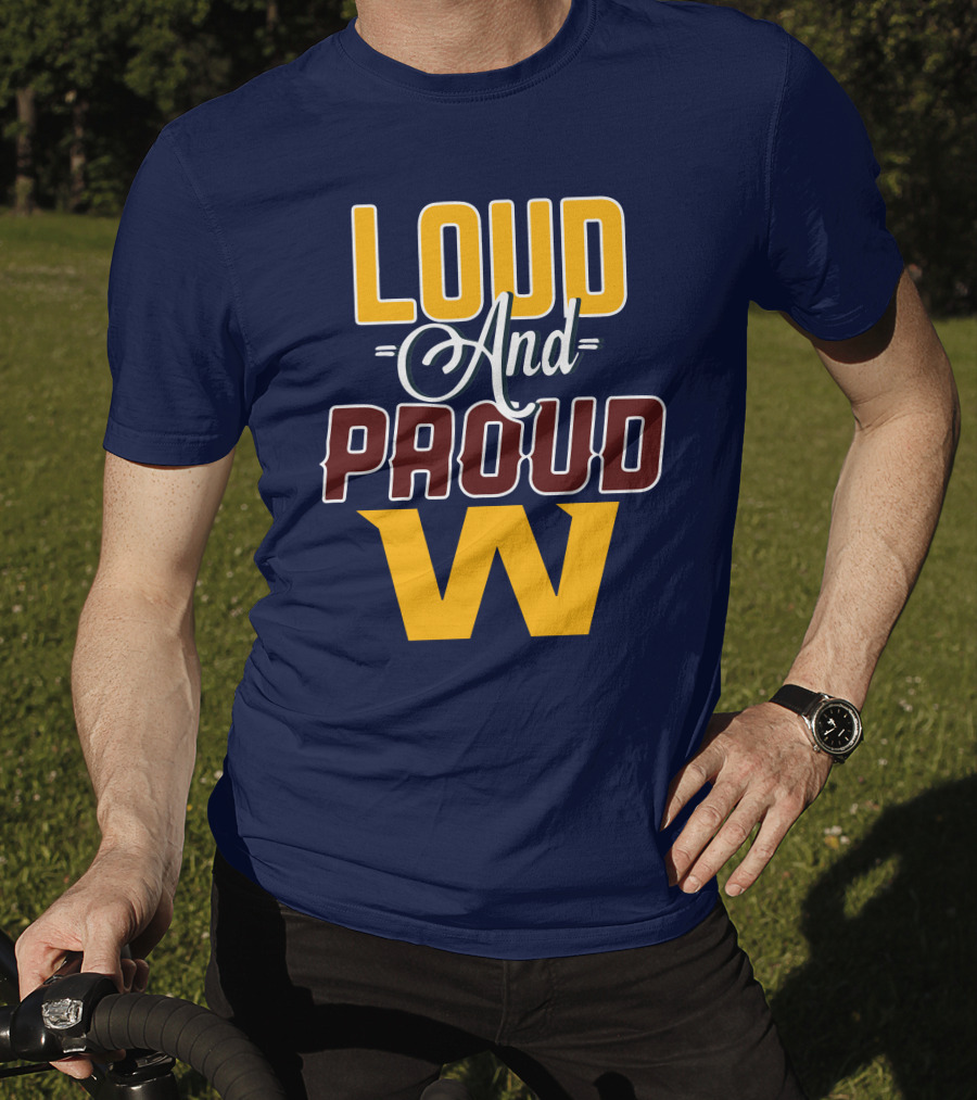 Washington Loud And Proud W T-Shirt
