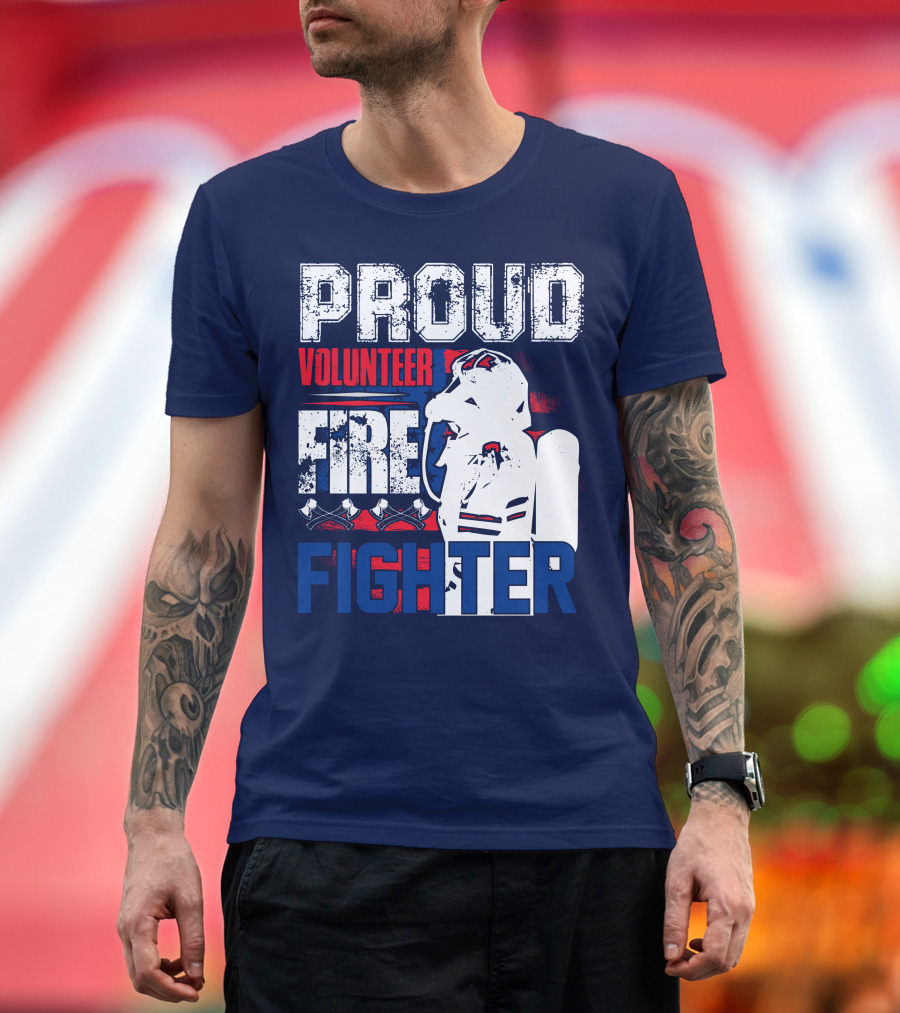 Proud Volunteer Firefighter T-Shirt