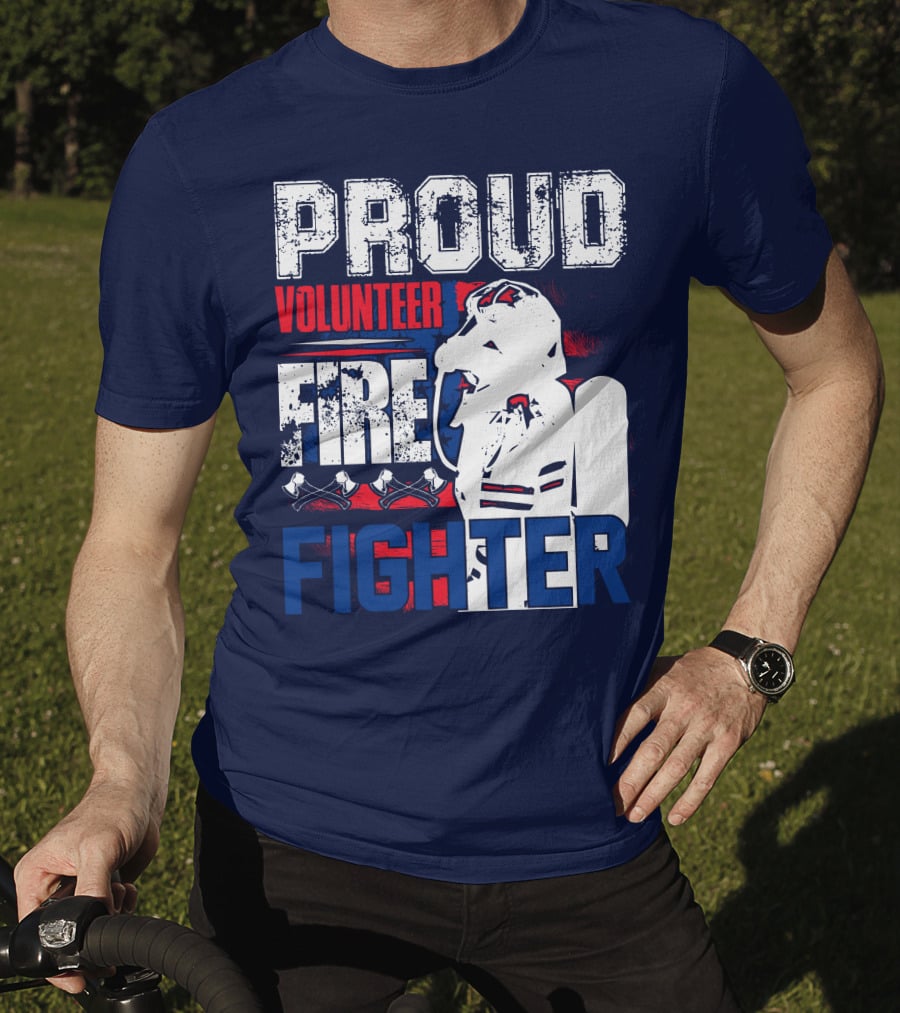 Proud Volunteer Firefighter T-Shirt