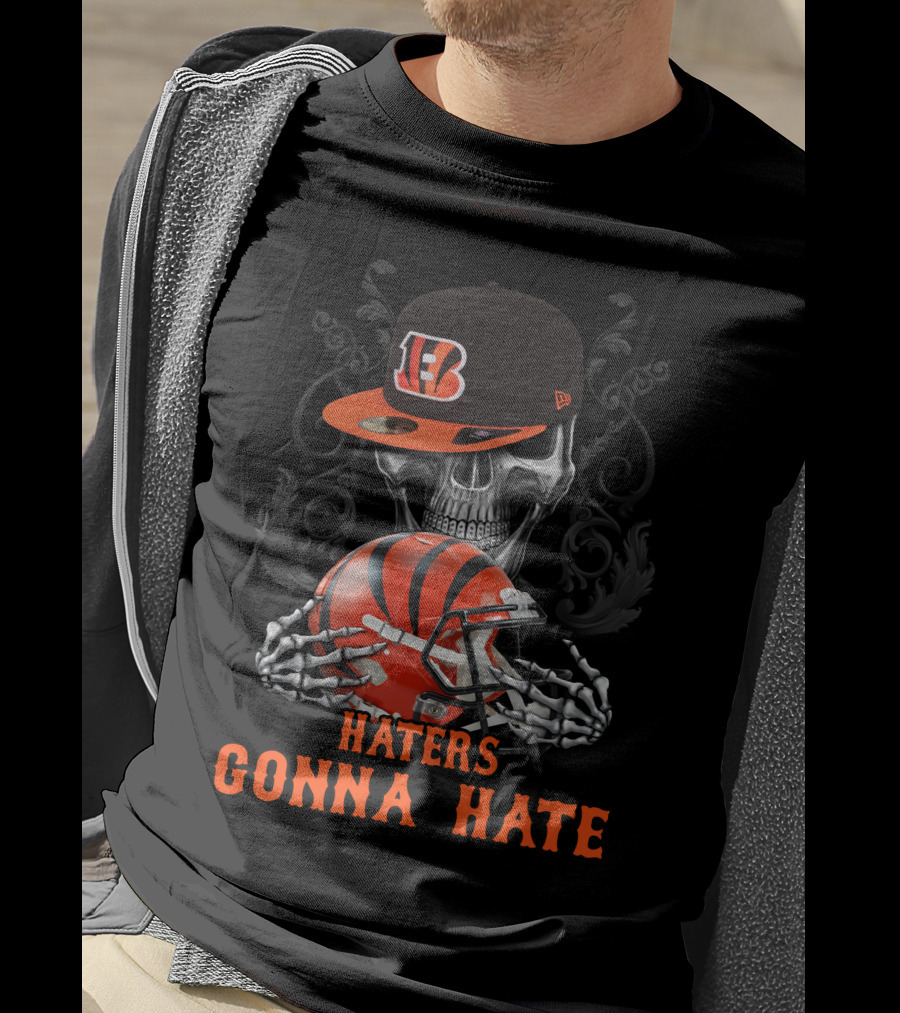 Haters Gonna Hate Cincinnati Bengals Skull Football Helmet T-Shirt