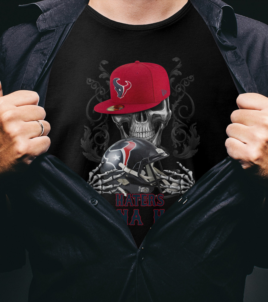 Haters Gonna Hate Ds001-13 Houston Texans Skull Helmet And Cap T-Shirt