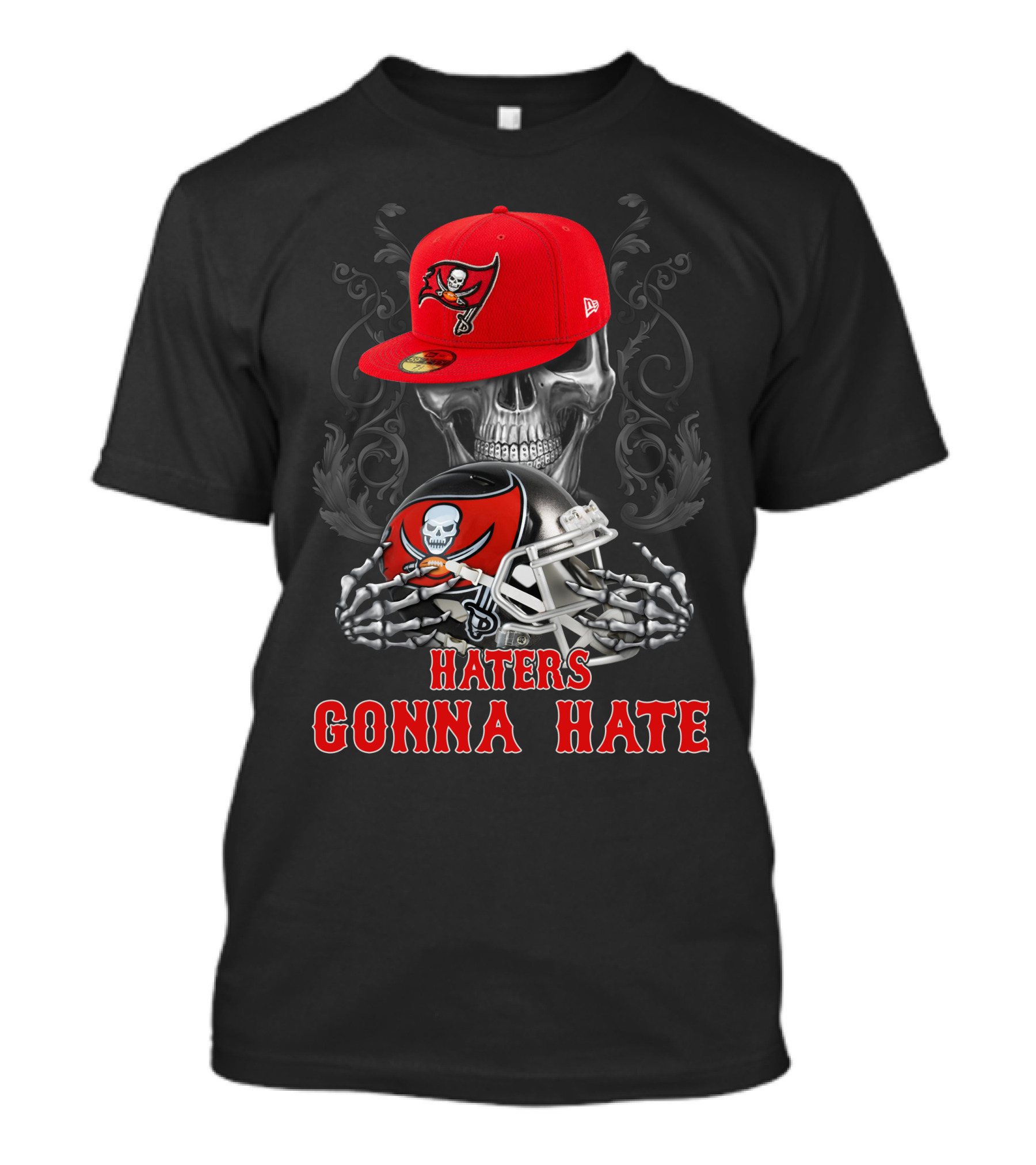 Tampa Bay Buccaneers Haters Gonna Hate Skull With Cap And Helmet T-Shirt