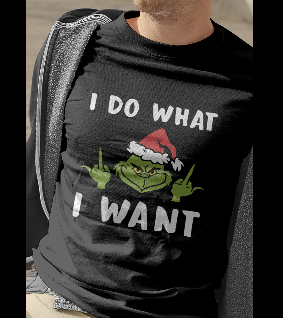I Do What I Want Grinch Middle Finger Santa Hat T-Shirt