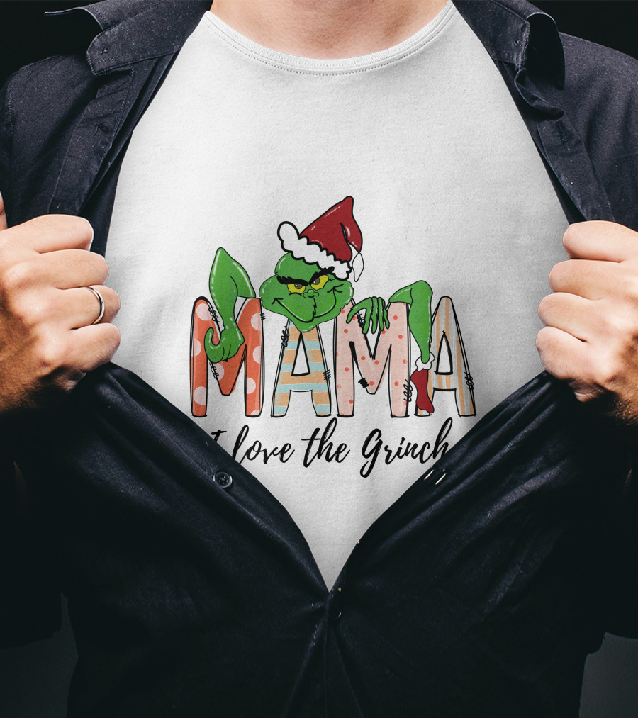 Mama I Love The Grinch Santa Hat Christmas Letters T-Shirt