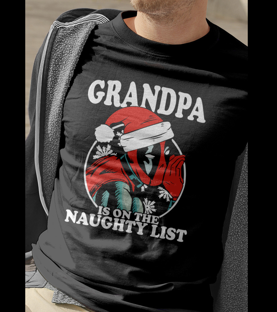 Grandpa Is On The Naughty List Santa Hat Snowflakes T-Shirt