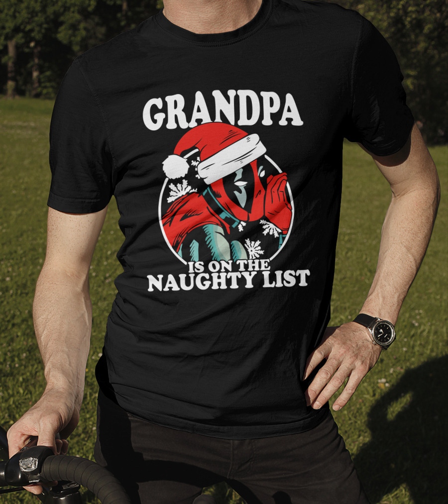 Grandpa Is On The Naughty List Santa Hat Snowflakes T-Shirt