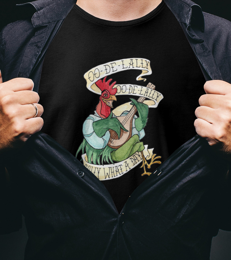 Oo-De-Lally Oo-De-Lally Golly What A Day Rooster Playing Guitar T-Shirt