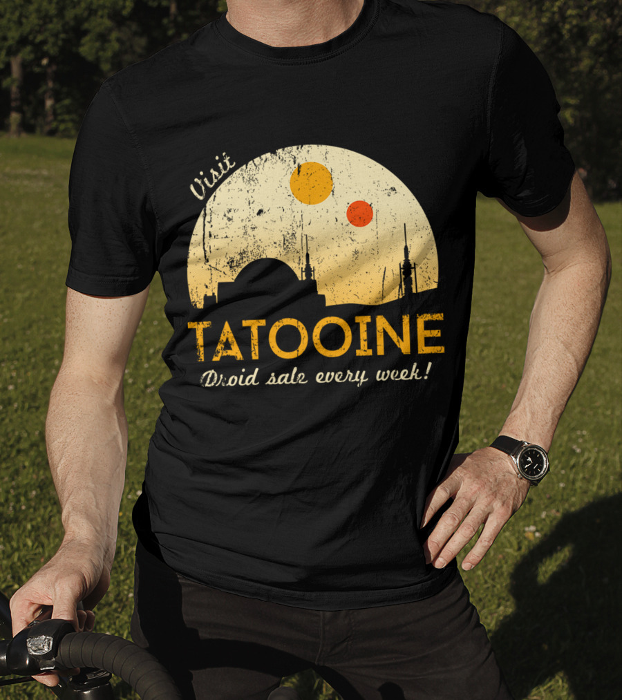 Visit Tatooine Droid Sale Every Week T-Shirt