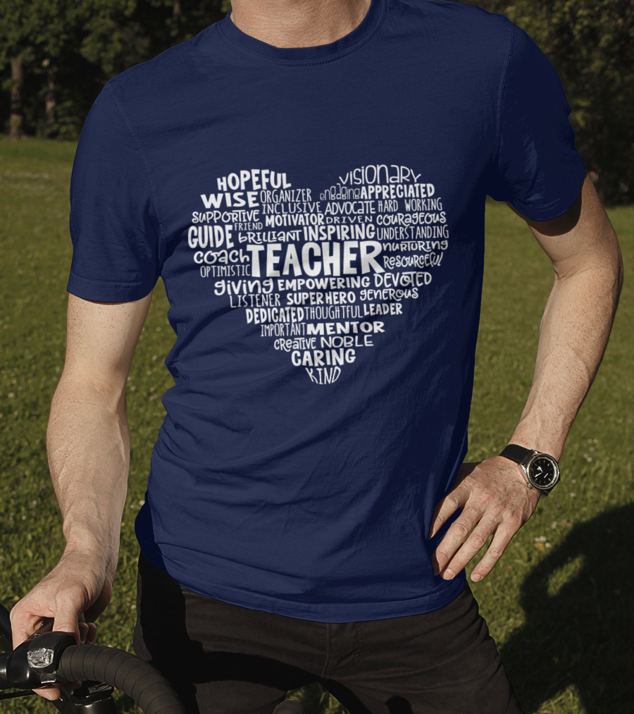 Teacher Heart Hopeful Wise Empowering Inspiring Mentor Visionary Caring T-Shirt