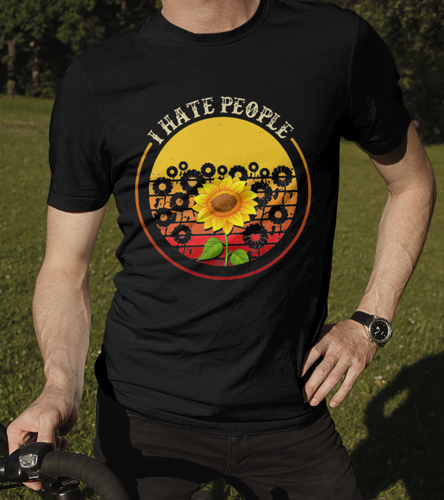 I Hate People Sunflower T-Shirt