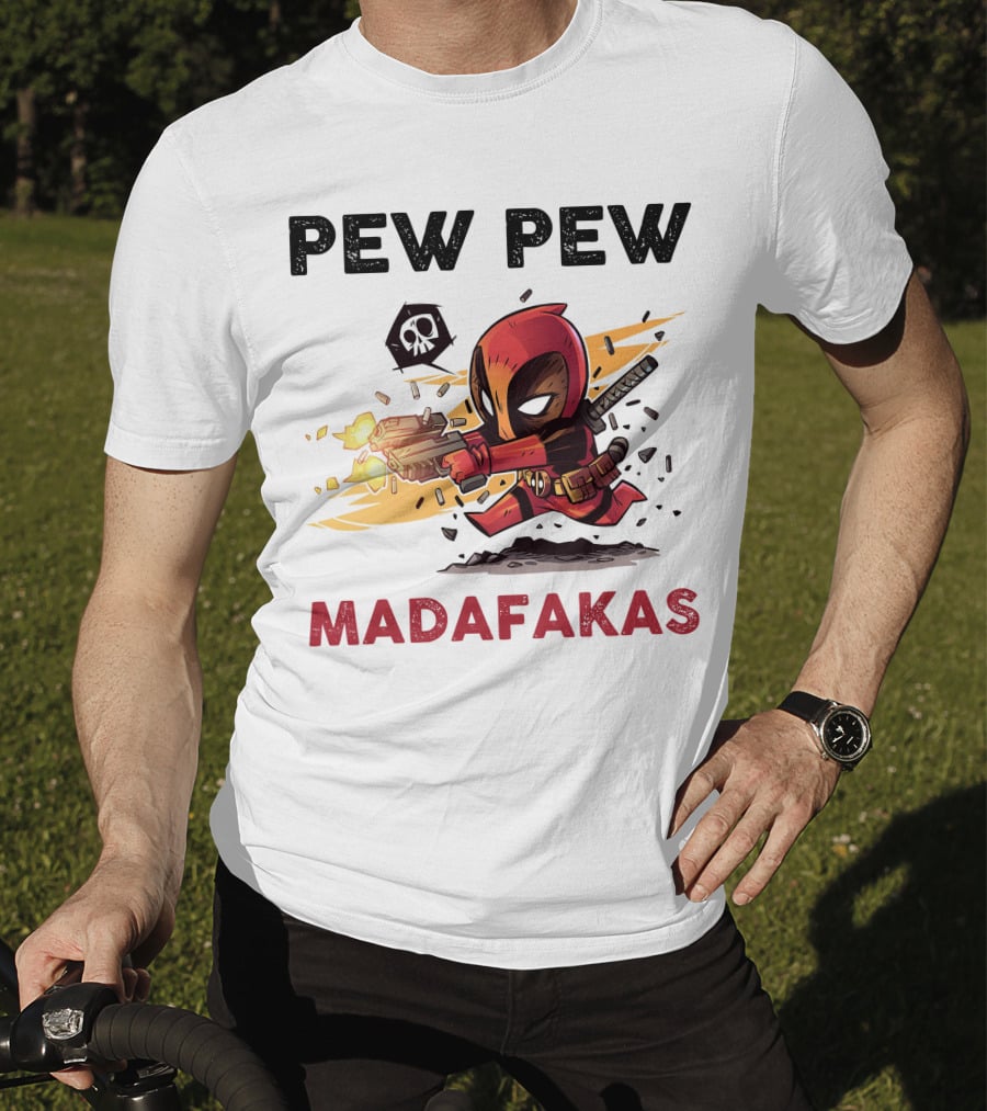 Pew Pew Madafakas Deadpool T-Shirt
