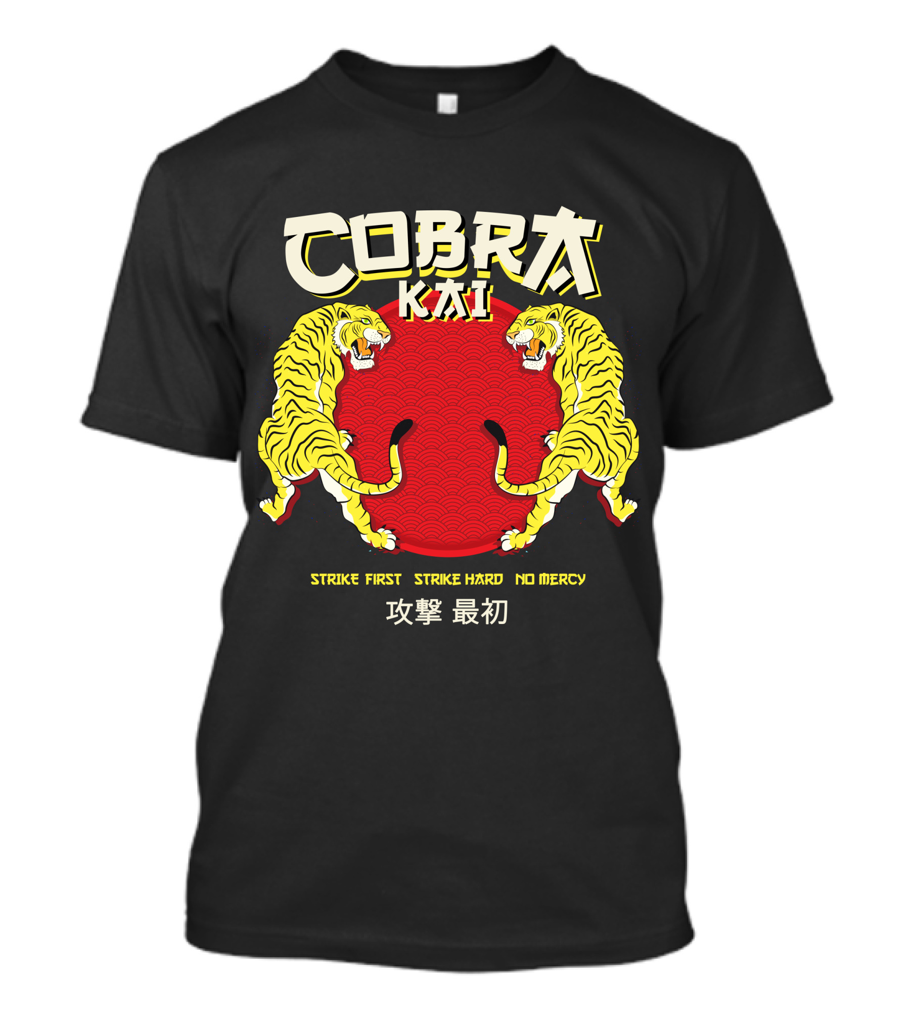 Cobra Kai Strike First Strike Hard No Mercy Japanese Tiger T-Shirt