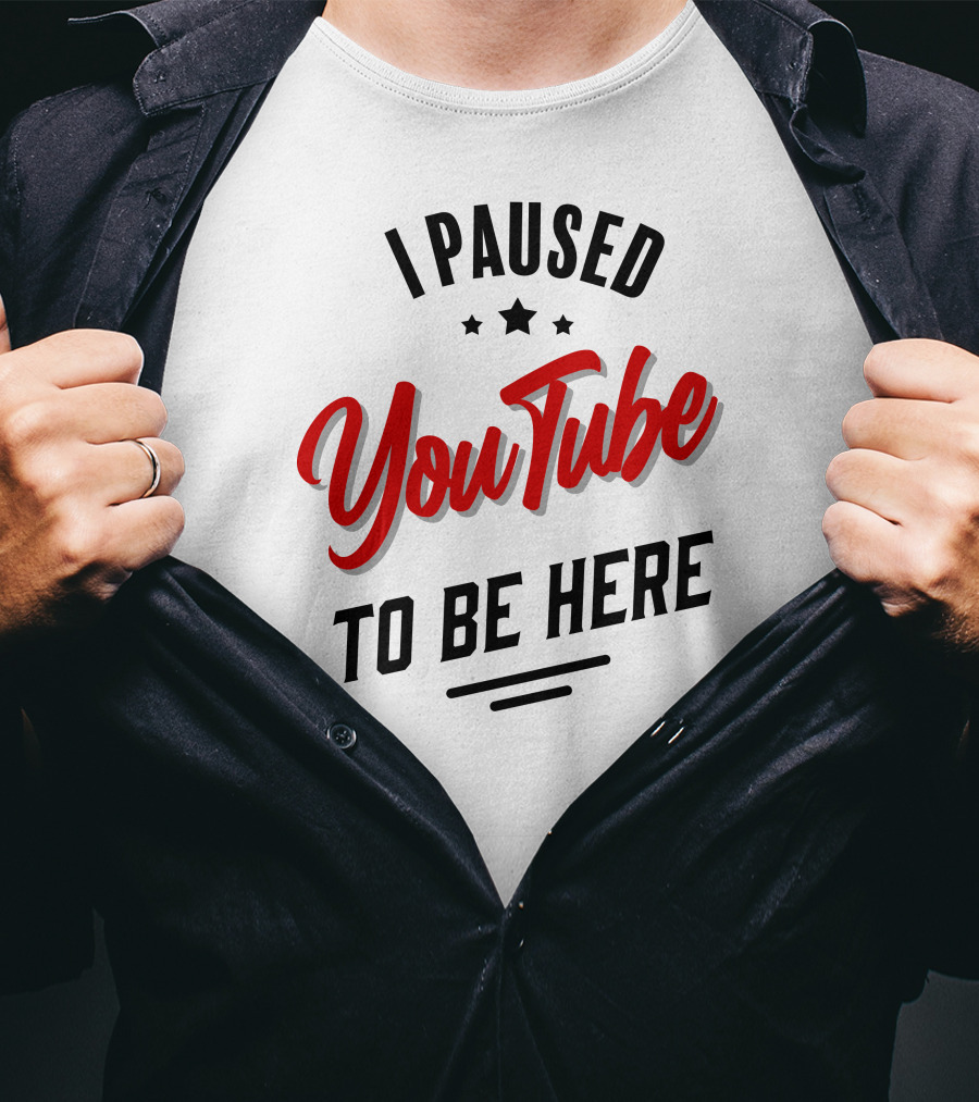 I Paused YouTube To Be Here Stars Red T-Shirt